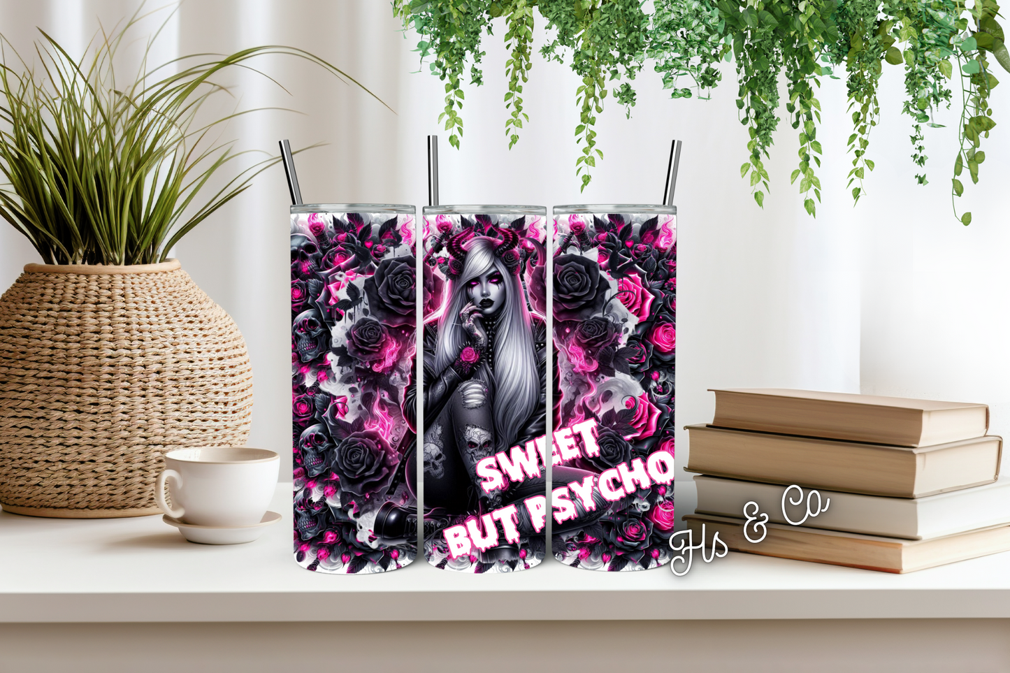 Sweet but psycho tumbler