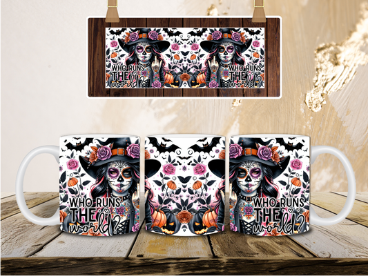 Who runs the world mug