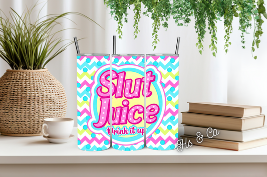 Slut juice tumbler