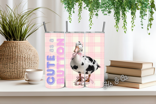 Cute as a button tumbler
