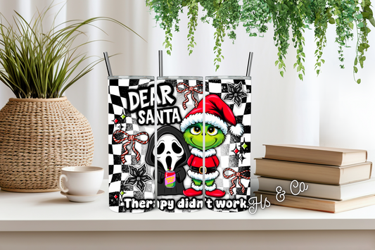 Therapy didn’t work tumbler