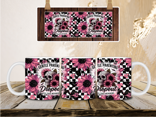 Gentle parenting dropout mug