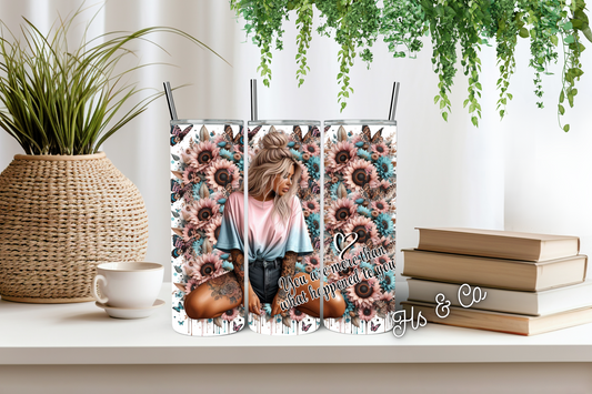 You are more tumbler