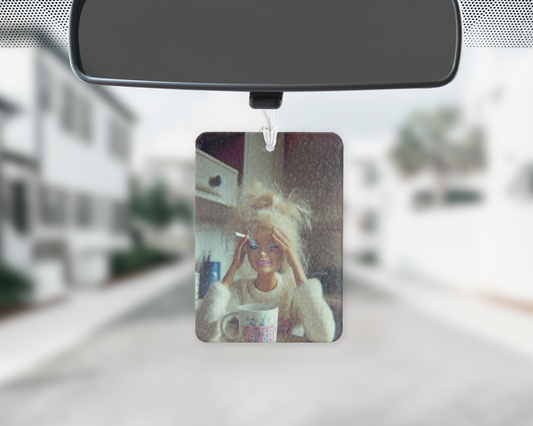 Mentally here car freshie