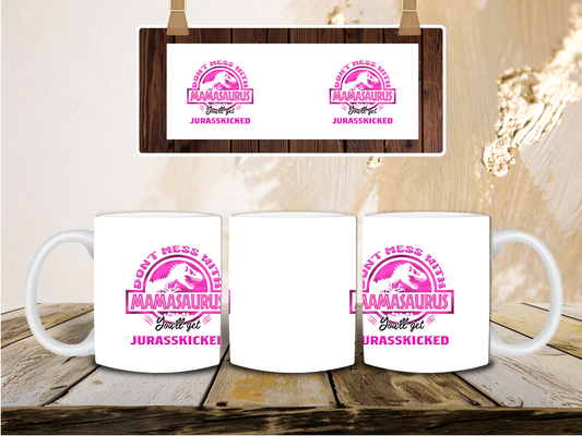 Mamasaurus mug